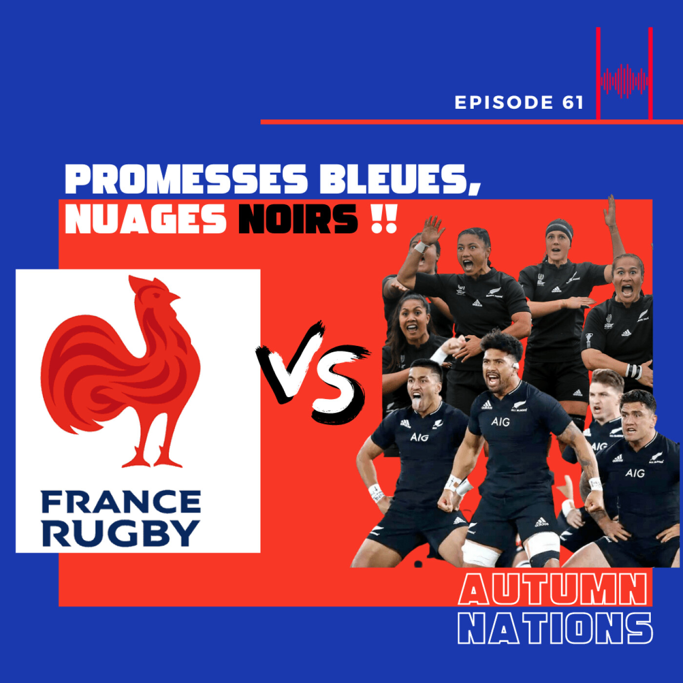 Episode 61: Autumn Nations - Promesses Bleues, Nuages Noirs !!