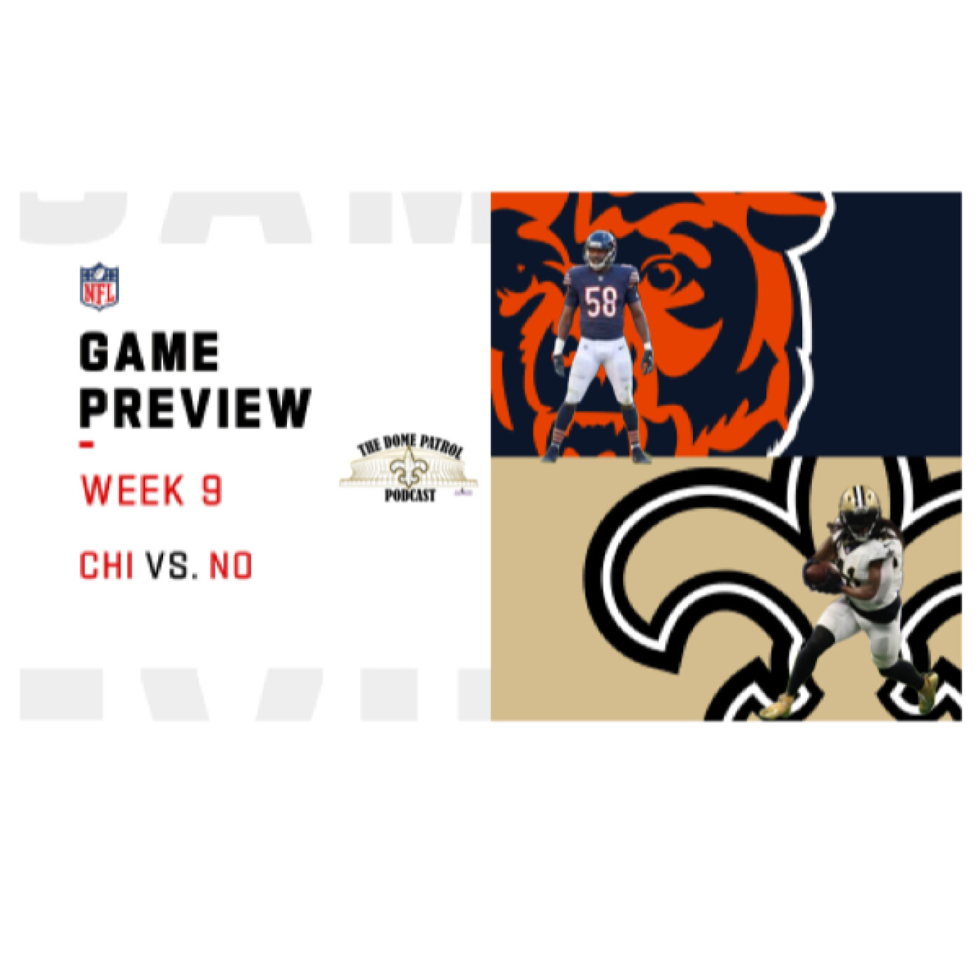 Saints vs Bears Week 9 Preview