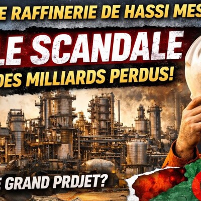 Hassi Messaoud : une nouvelle raffinerie, des milliards, et un fiasco cover
