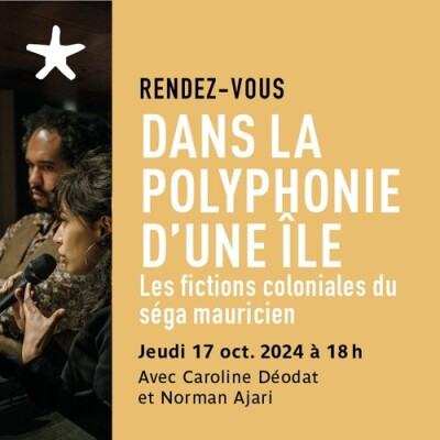 Les rendez-vous du salon de lecture - Dans la polyphonie d'une île, les fictions coloniales du séga mauricien cover