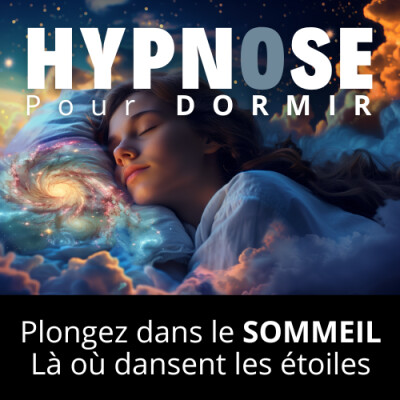 HYPNOSE pour DORMIR | Plongez dans le SOMMEIL, là où dansent les étoiles cover