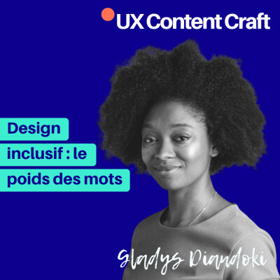 14. Le design inclusif, avec Gladys Diandoki, Content Designer cover