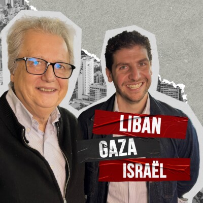 Gaza, Liban, Israël : pourquoi le Proche-Orient peut encore basculer - Pierre Haski et Anthony Samrani cover