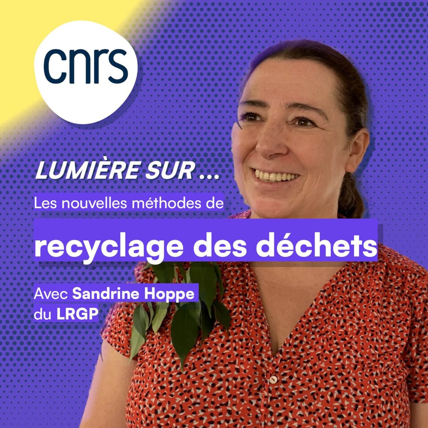 Lumière sur... Les nouvelles méthodes de recyclage des plastiques episode artwork
