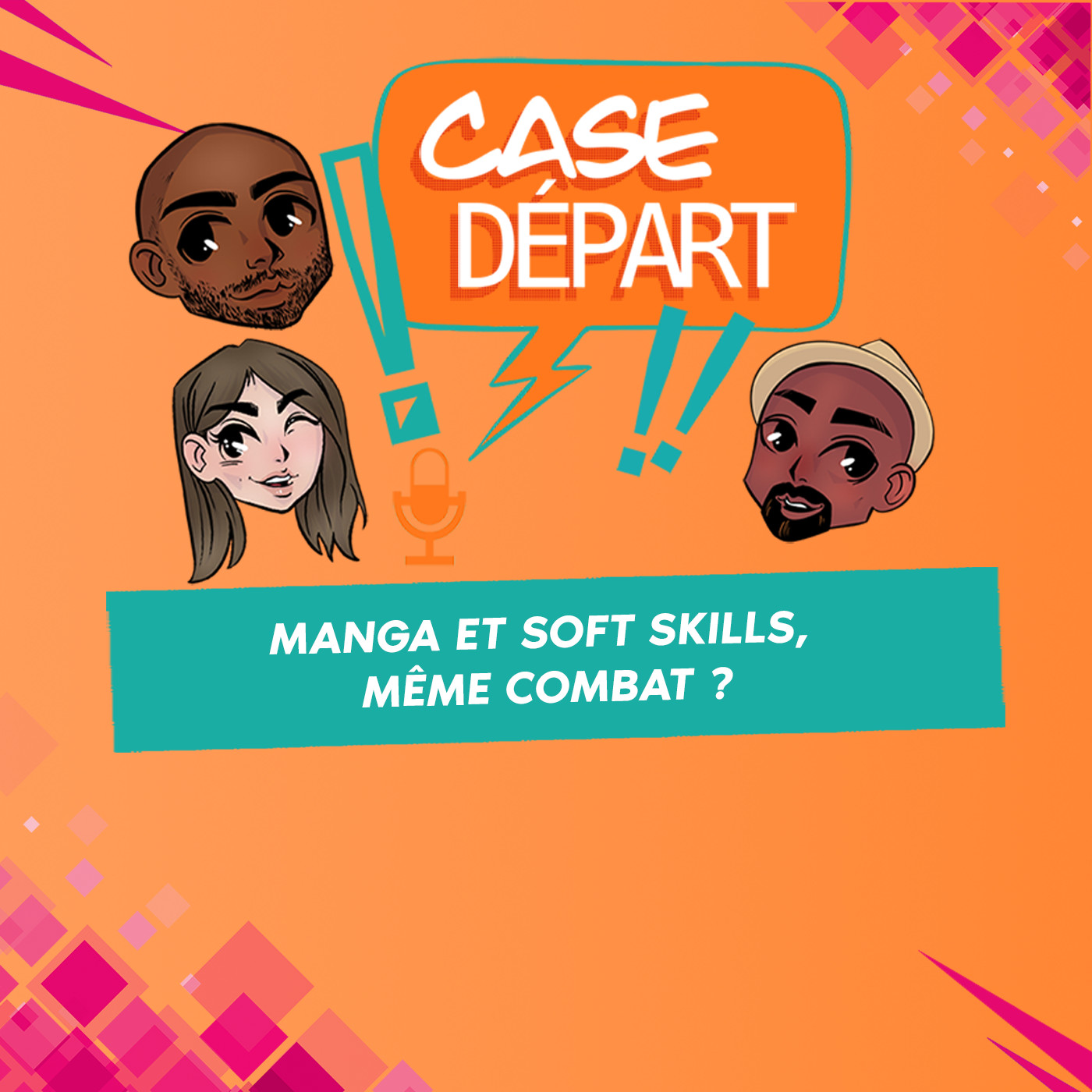 Case Départ - Le podcast manga et développement personnel