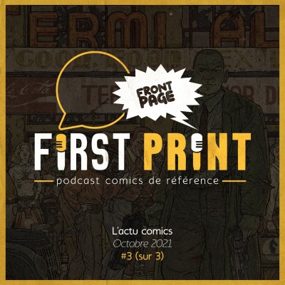Front Page : l'actualité comics d'octobre 2021 #3 (sur 3) ! cover
