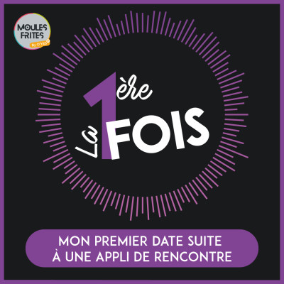 #6 LPF : Mon premier date suite à une appli de rencontre cover
