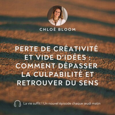 Perte de créativité et vide d'idées : comment dépasser la culpabilité et retrouver du sens cover