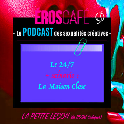LE 24/7 + Scénario « LA MAISON CLOSE » - par D'Ange, Heureux (7) cover