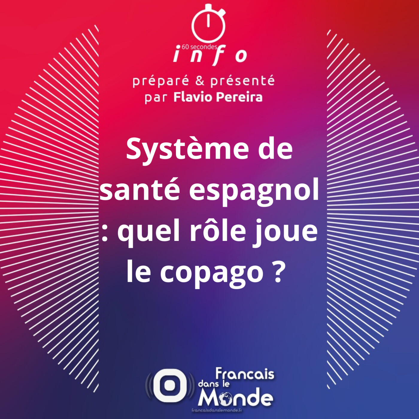 Système de santé espagnol : quel rôle joue le copago ?