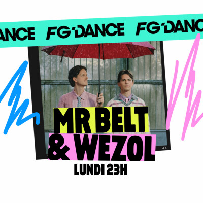 CLUB FG : MR BELT & WEZOL cover