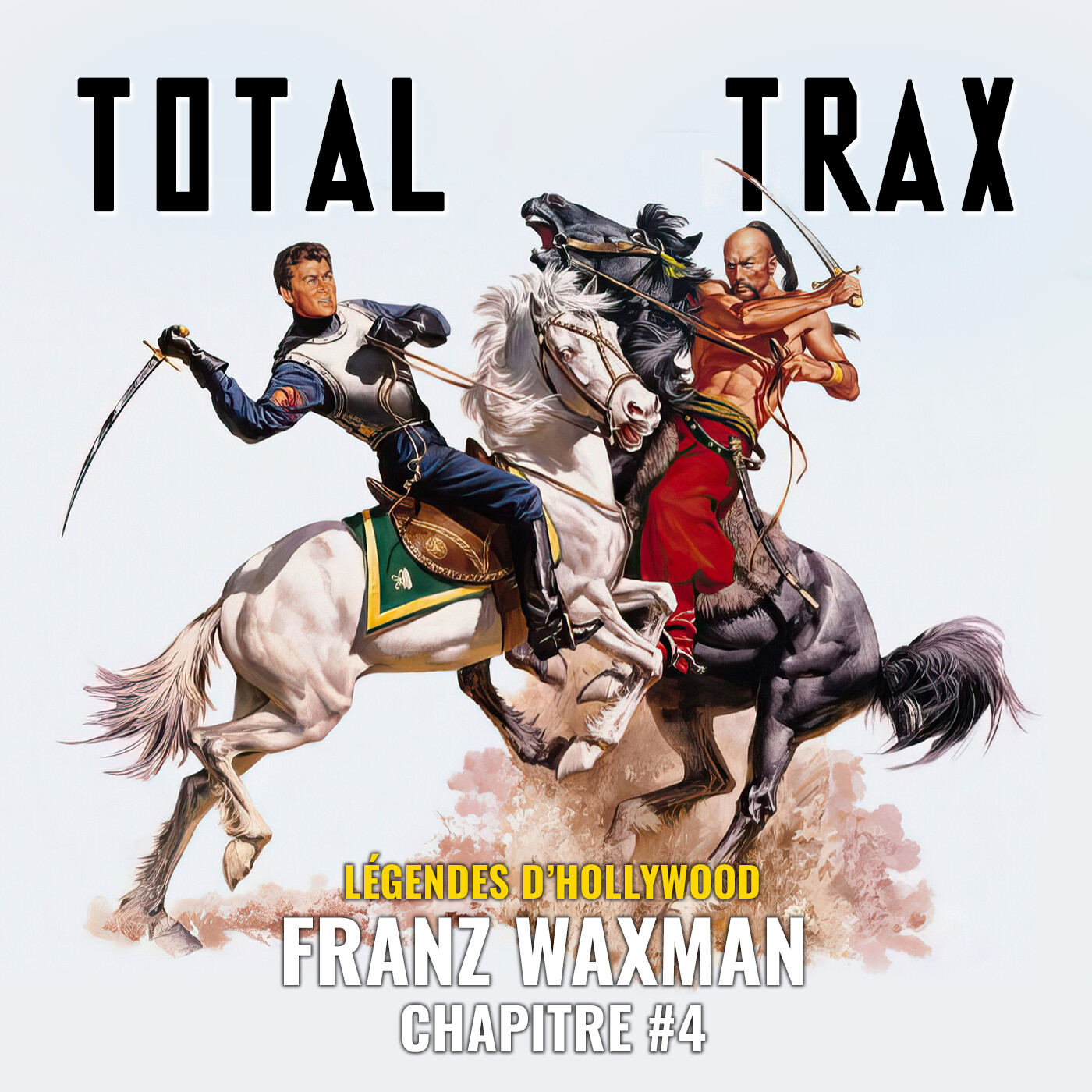 Franz Waxman – Chapitre #4