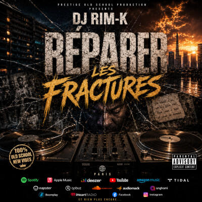 DJ RIM-K - Réparer les Fractures (Official Platinum Mix) cover