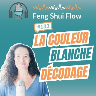 Episode 133 - Tout sur la couleur blanche cover