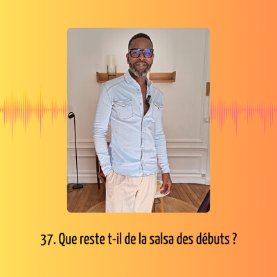 37. Que reste t-il de la salsa des débuts ? cover
