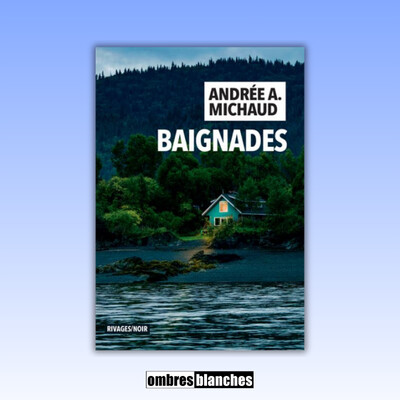 Andrée Michaud → Baignades cover