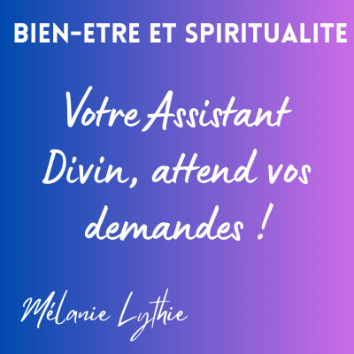 Spiritualité - Votre Assistant Divin attend vos demandes ! cover