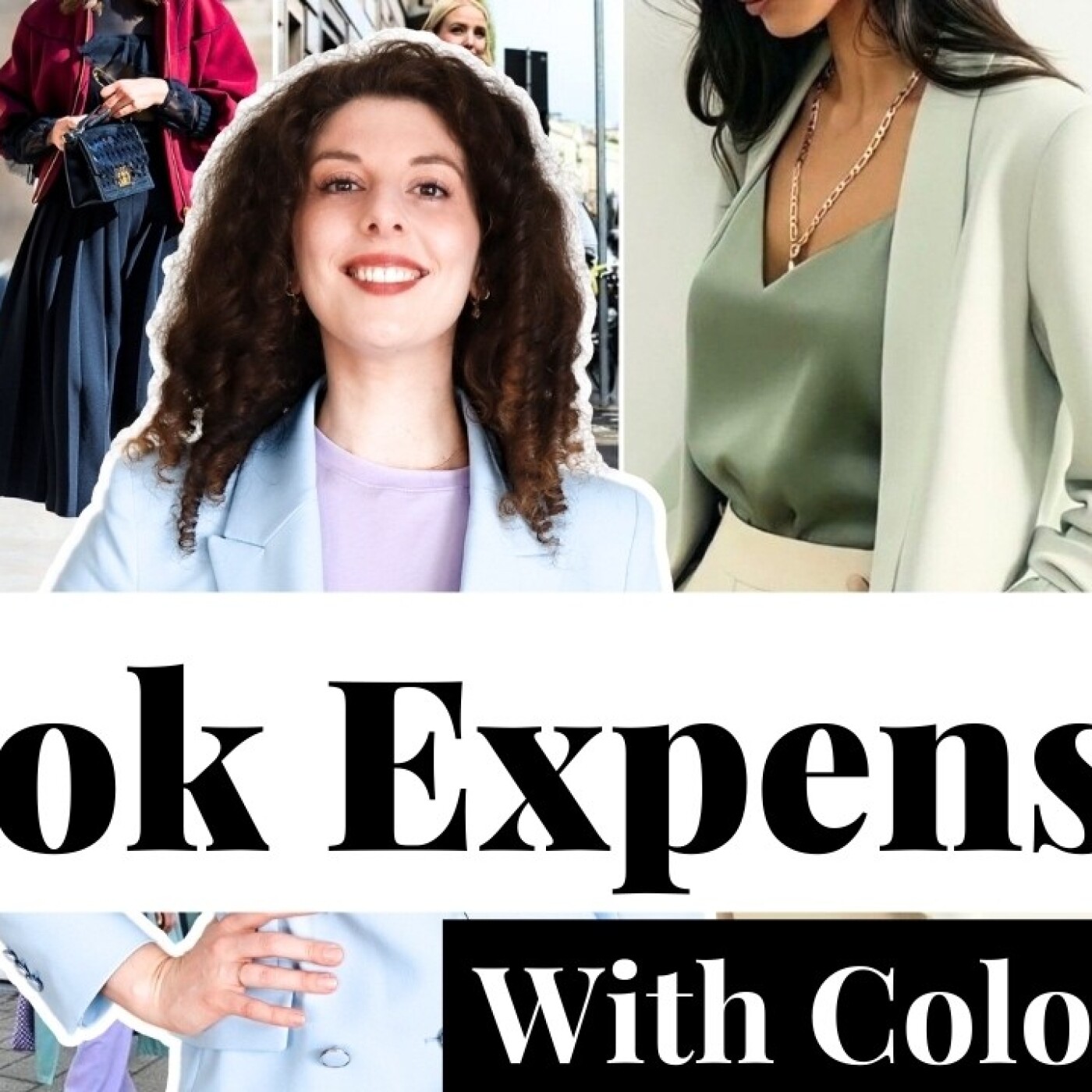 How to LOOK EXPENSIVE with COLOR episode artwork