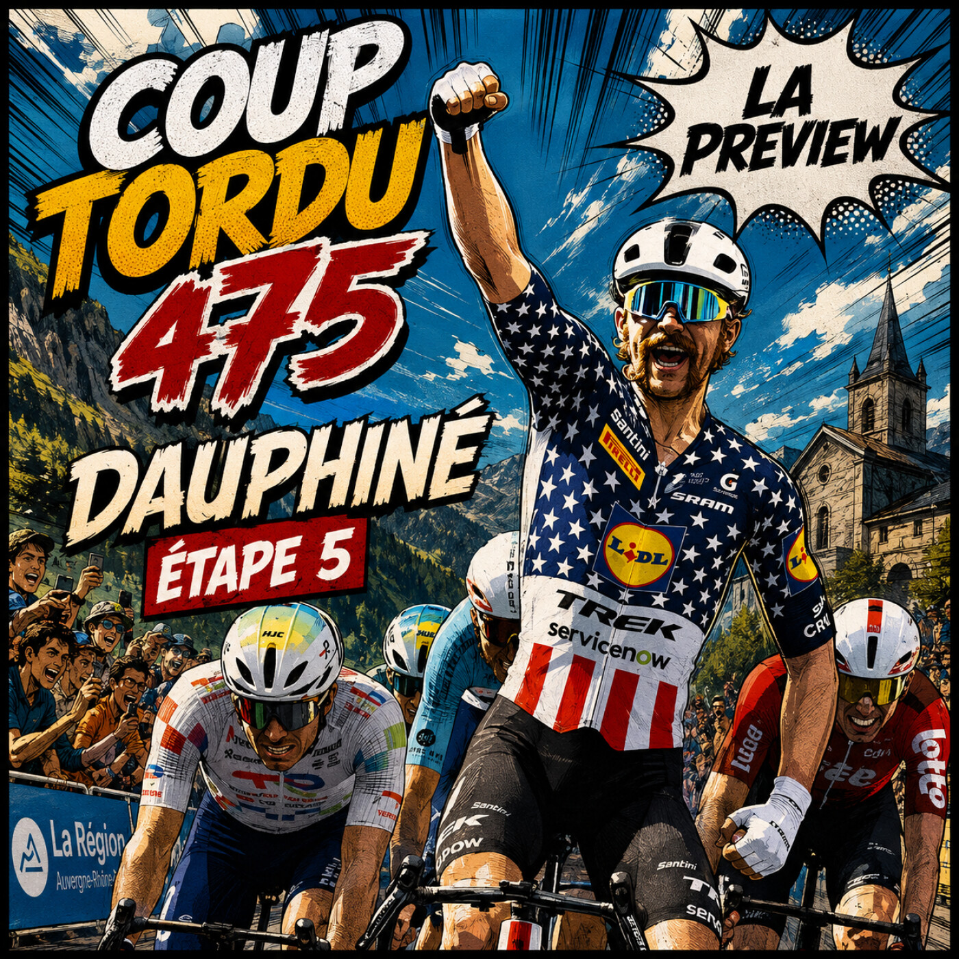 COUP TORDU 475 : DAUPHINE ETAPE 5, LA PREVIEW episode artwork