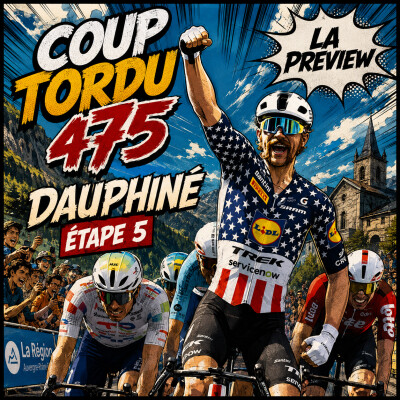 COUP TORDU 475 : DAUPHINE ETAPE 5, LA PREVIEW cover