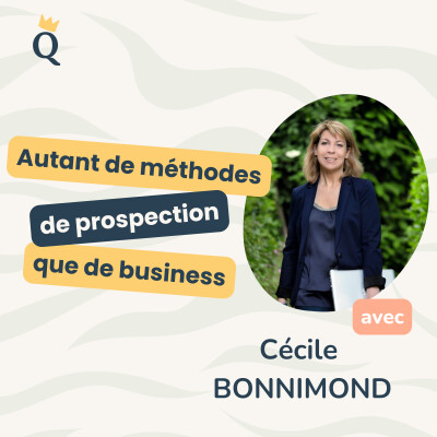 Prospection et solo business : les stratégies gagnantes de Cécile Bonnimond cover