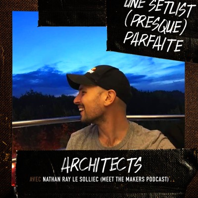 Architects avec Nathan Ray-Le Solliec (Meet The Makers) cover