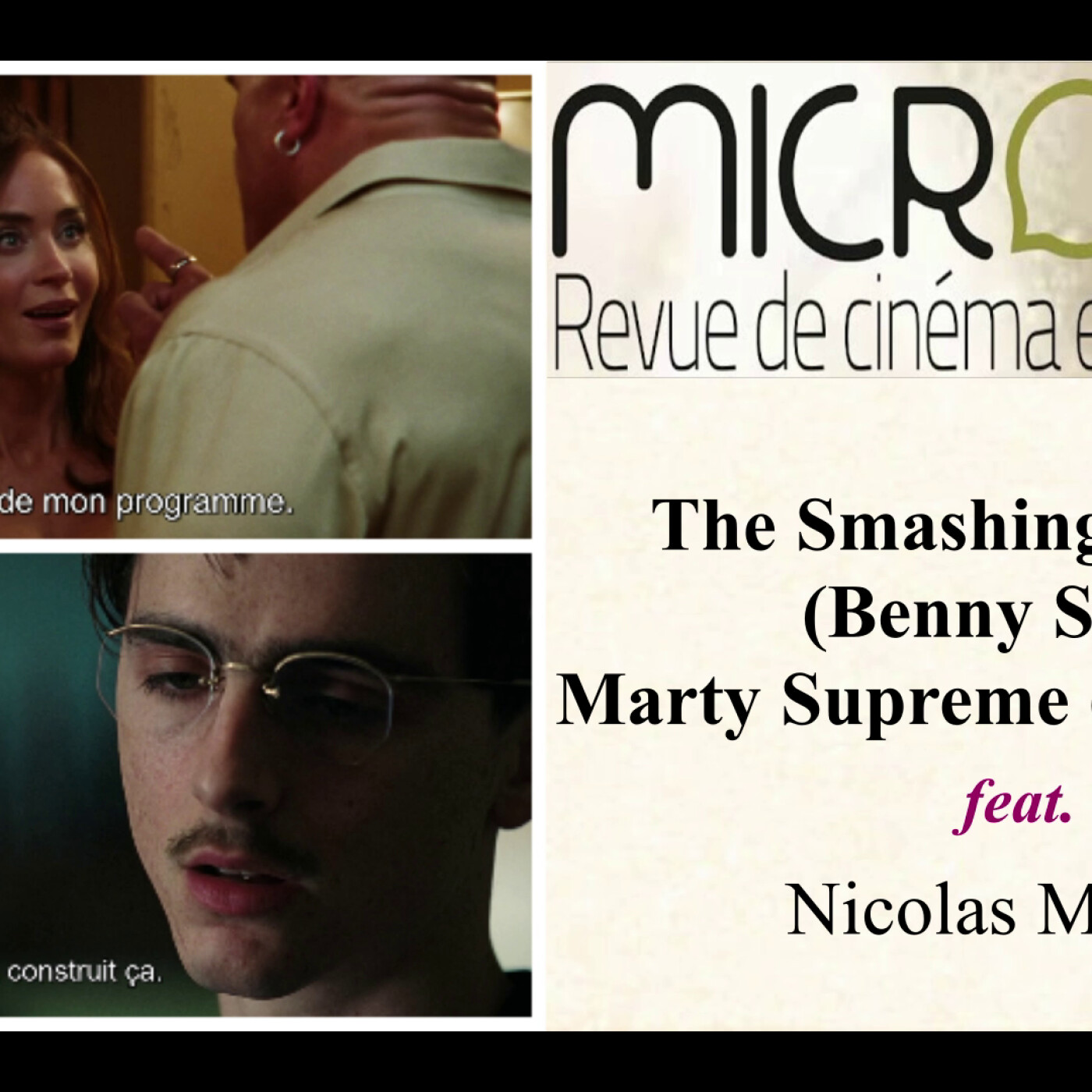 The Smashing Machine (Benny Safdie) & Marty Supreme (Josh Safdie) feat Nicolas Moreno episode artwork