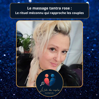 Massage tantrique rose : le rituel méconnu qui rapproche les couples cover
