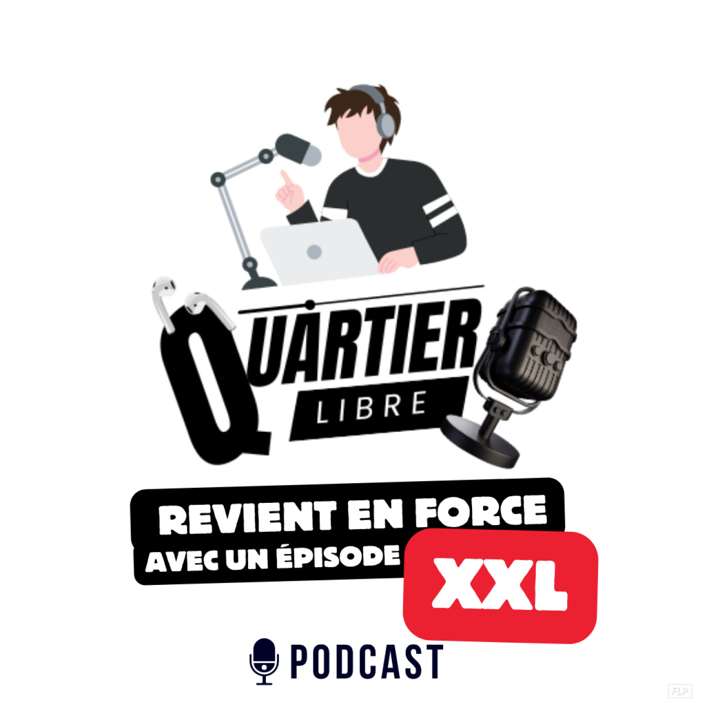 Quartier Libre Revient en Force avec un Épisode XXL