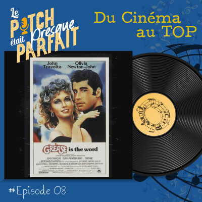 08 - DU CINEMA AU TOP - GREASE [REDIFF] cover