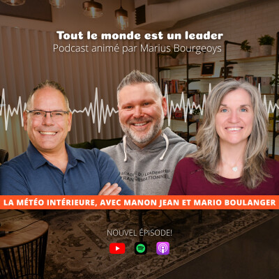 Ép. 154 - La météo intérieure, avec Manon Jean et Mario Boulanger cover