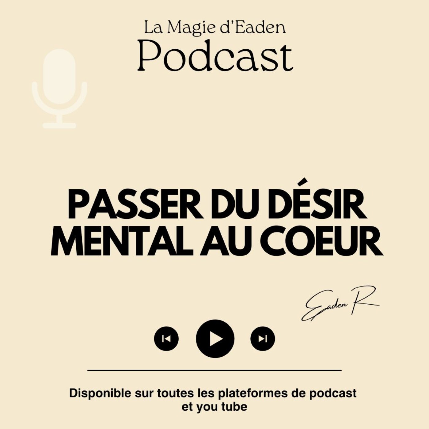 Passer d'un désir de mental au coeur