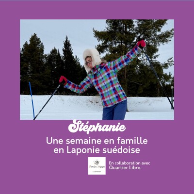 ❄️ (Reportage) Une semaine en famille en Laponie suédoise avec Quartier Libre cover
