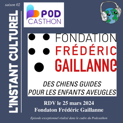 Bientôt le podcasthon. Annonce de l'épisode à venir le 25 mars pour la Fondation Frédéric Gaillanne cover