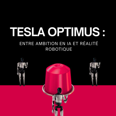 Tesla Optimus : entre ambition en IA et réalité robotique cover