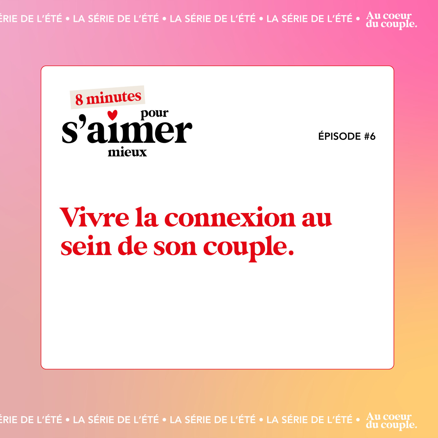 Vivre la connexion au sein de son couple