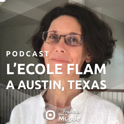 Isabelle Bettler présente EFA, une école FLAM a Austin (USA) cover