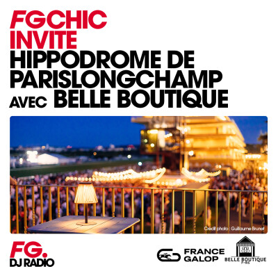 FG CHIC INVITE : HIPPODROME DE PARISLONGCHAMP AVEC BELLE BOUTIQUE cover