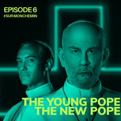 Episode 6 : THE YOUNG / NEW - POPE cover