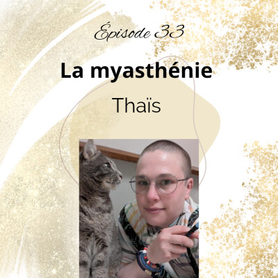33 - La Myasthénie - Thaïs cover