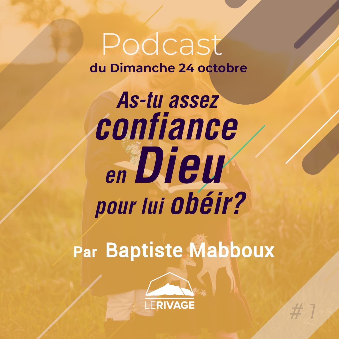 24 octobre 2021 | 1 Rois 17 - As-tu assez confiance en Dieu pour lui obéir ? episode artwork