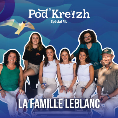 POD'KREIZH spécial FIL - La Famille LEBLANC cover