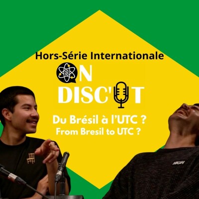 On Disc'UT Hors-Série International : Episode 2 : From Bresil to UTC cover