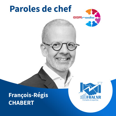 Paroles de chef - François Regis Chabert de FRALXR - L'expertise comptable au service des entrepreneurs cover