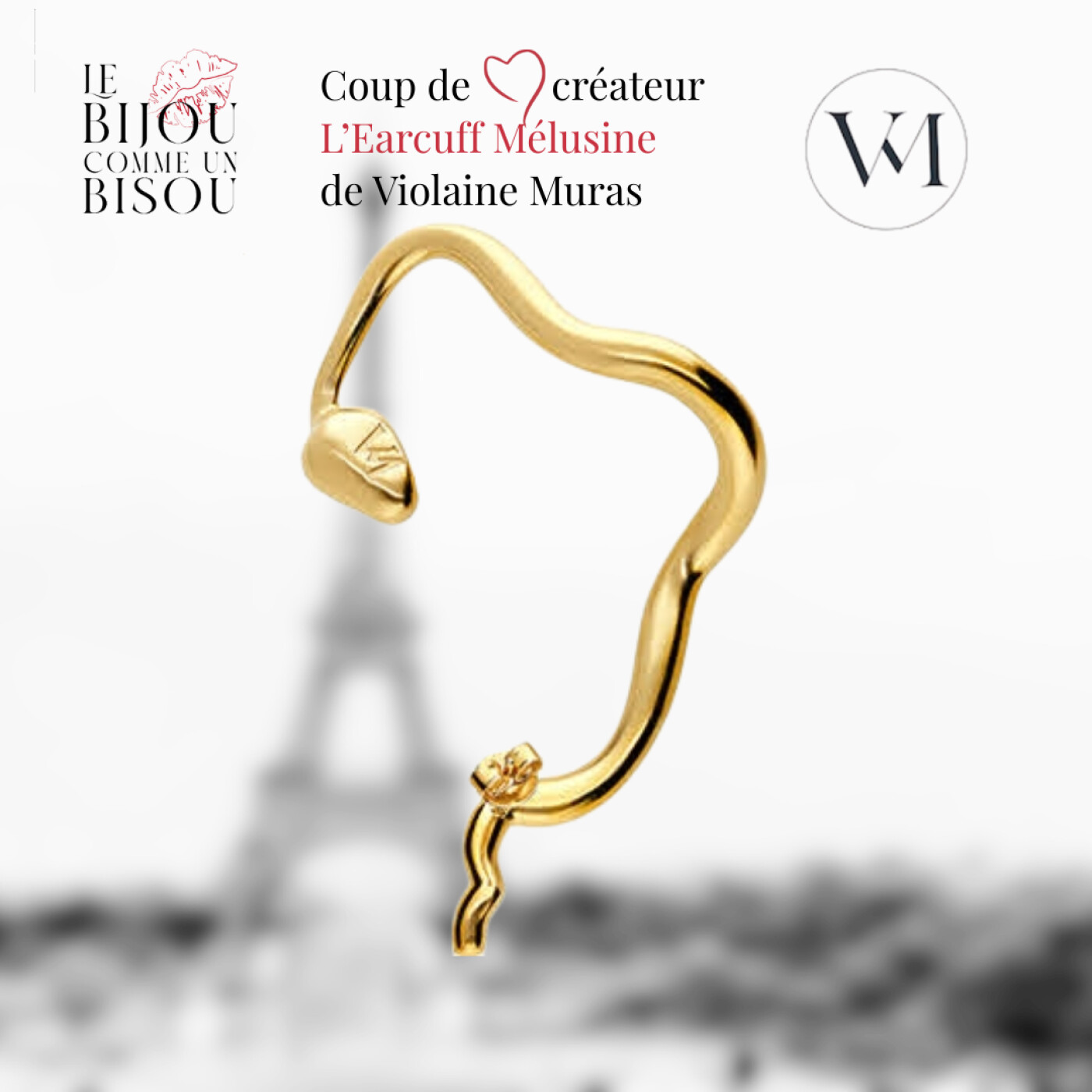 Coup de coeur créateur : l'earcuff Mélusine de Violaine Muras Coup de coeur créateur : l'earcuff Mélusine de Violaine Muras