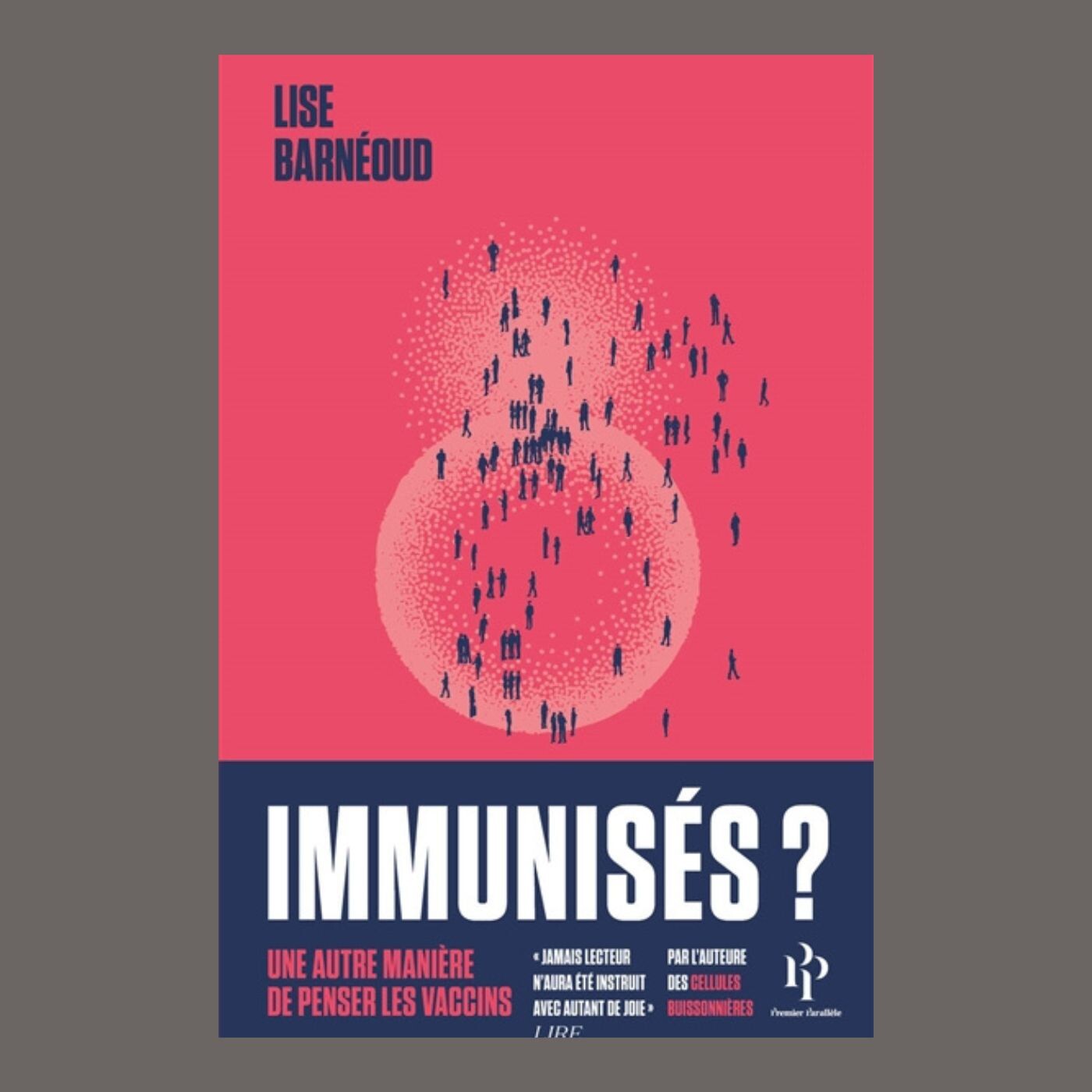 ECHO - Lise Barnéoud - Immunisés ? : une autre manière de penser les vaccins episode artwork