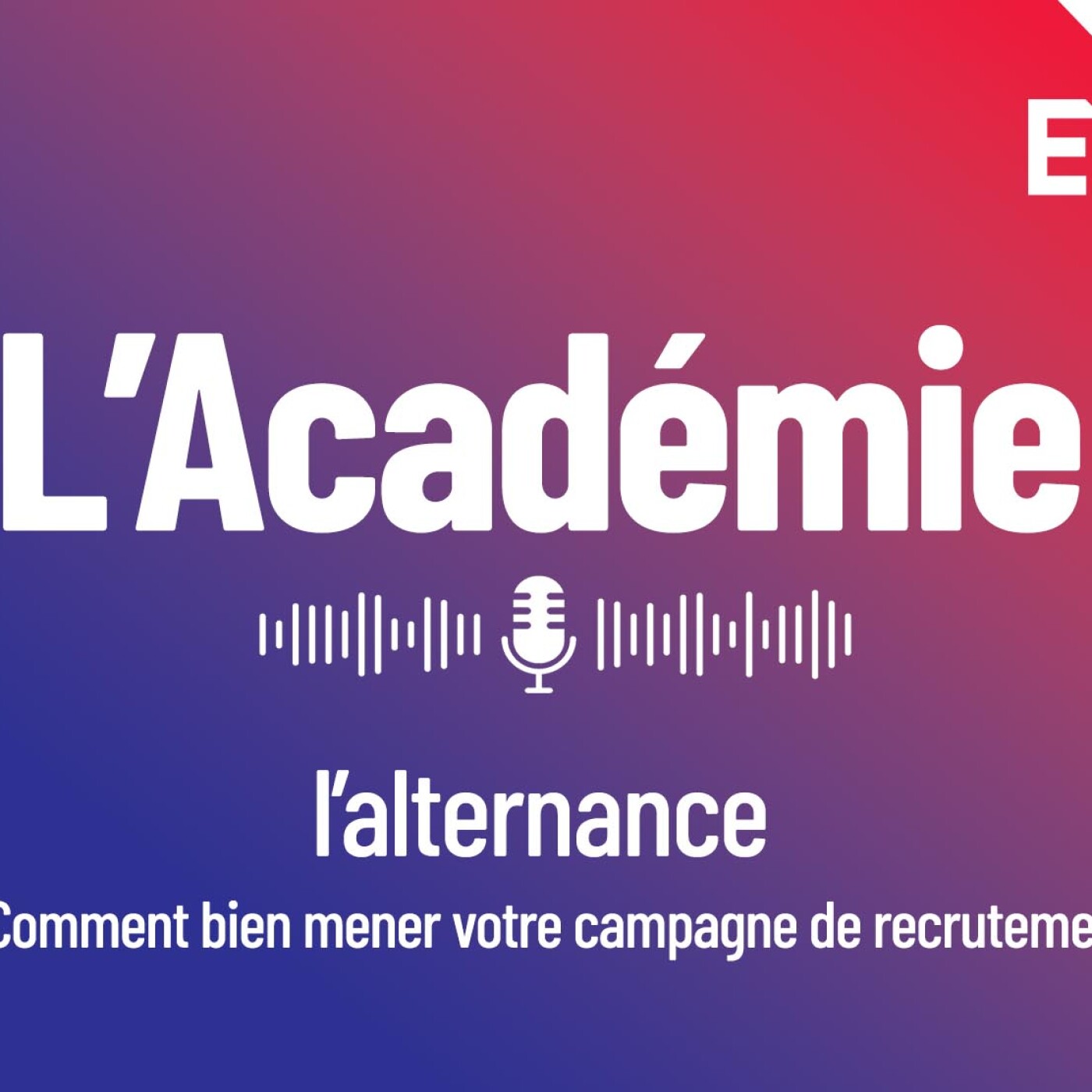L\'Académie MEDEF 2025