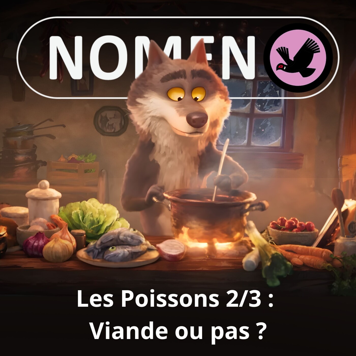 S05E07 Les Poissons 2/3 : Viande ou pas viande ?
