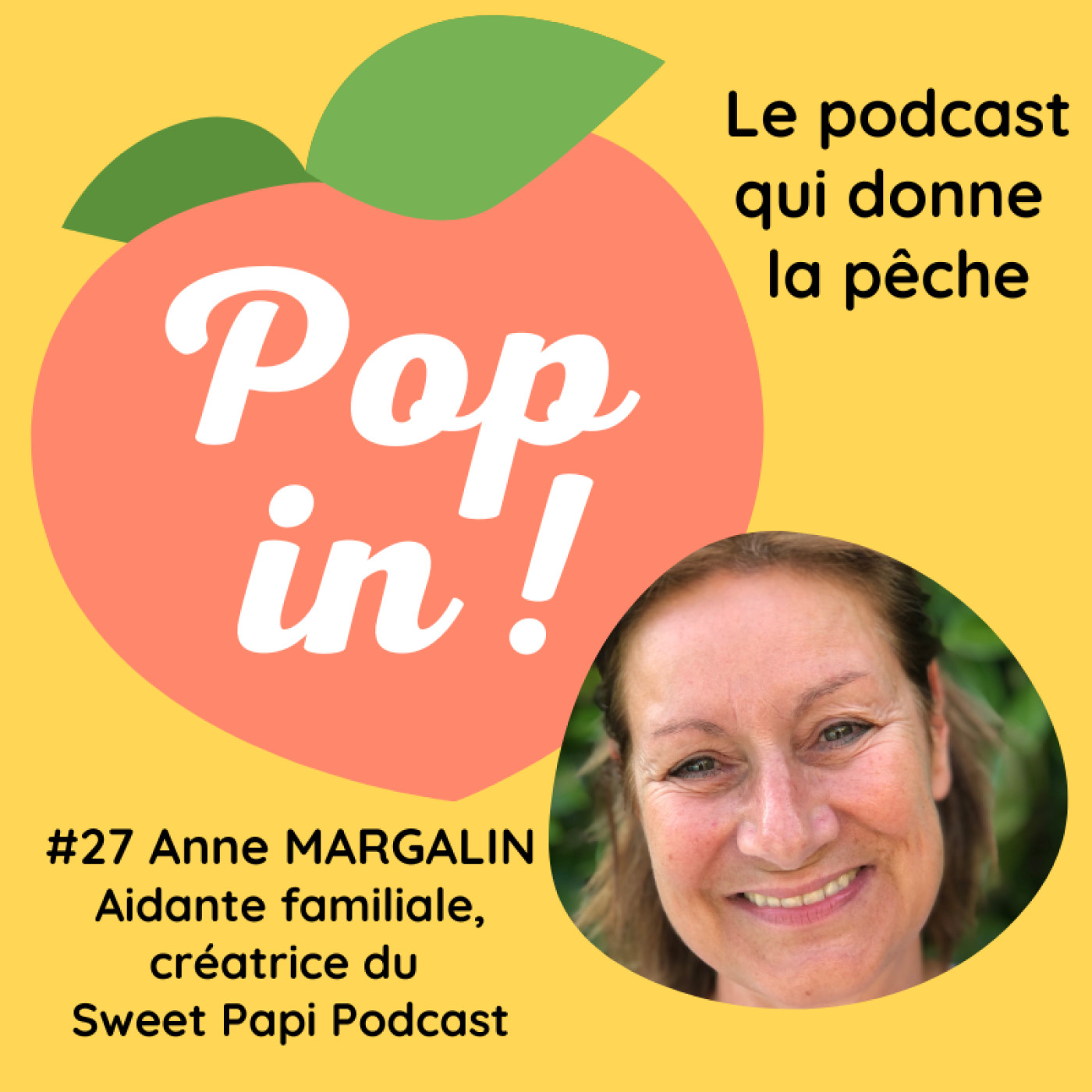 đAnne Margalin, prendre le temps d'aider ses proches #27