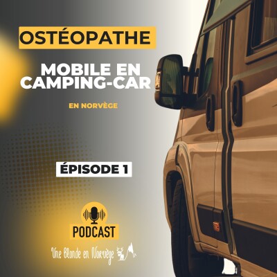 203 - Ostéopathe mobile en camping-car (1/2) cover